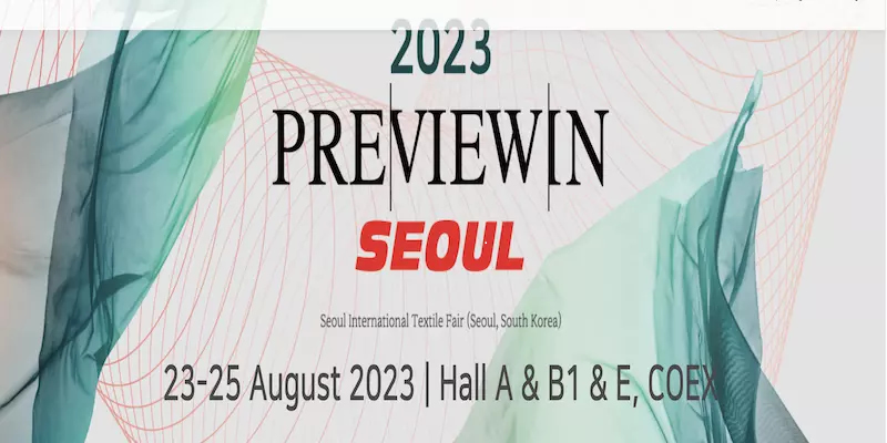 Vista previa en SEÚL 2023 / Feria Textil Internacional de Seúl